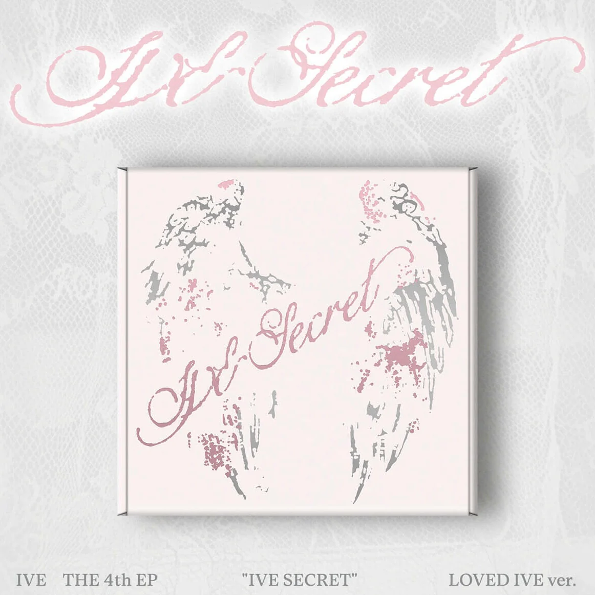 IVE - THE 4TH EP [IVE SECRET] (LOVED IVE VER.)